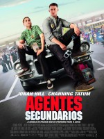 Agentes Secundários (21 Jump Street)